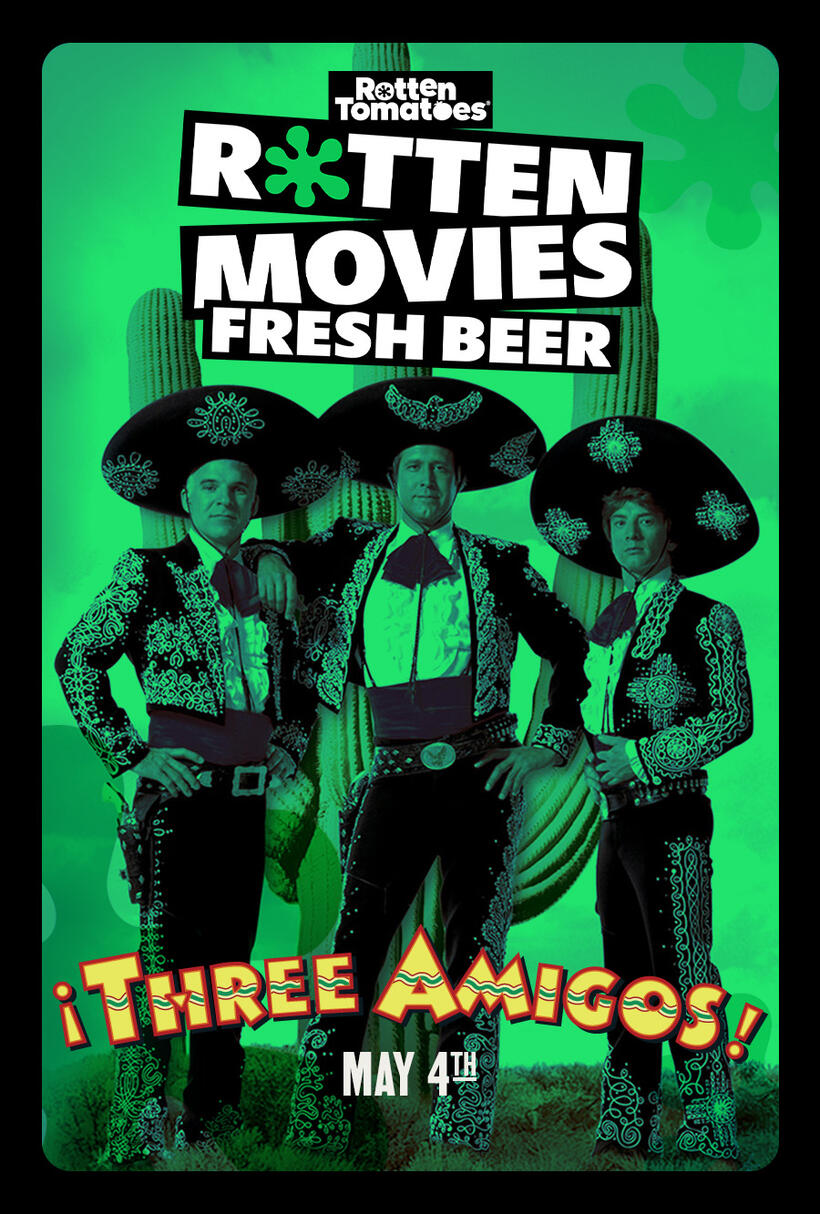 ROTTEN MOVIES, FRESH BEER: Three Amigos poster art