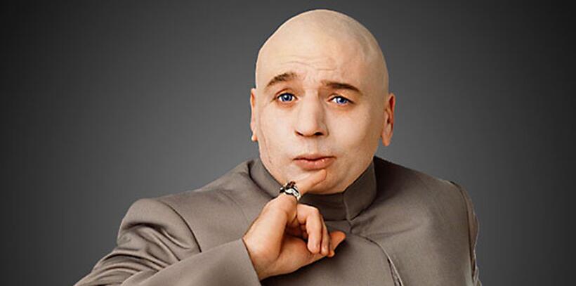 
	Dr. Evil in Austin Powers
