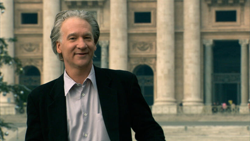 Bill Maher in "Religulous."