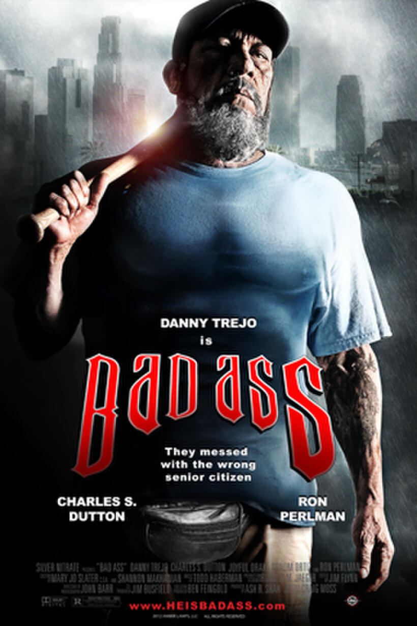 Poster art for "Bad Ass."