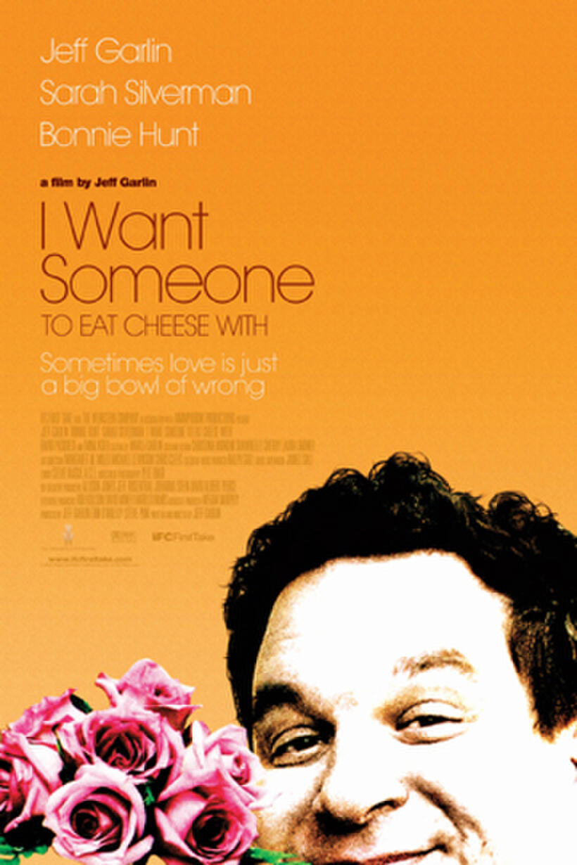 Poster art for "I Want Someone to Eat Cheese With."