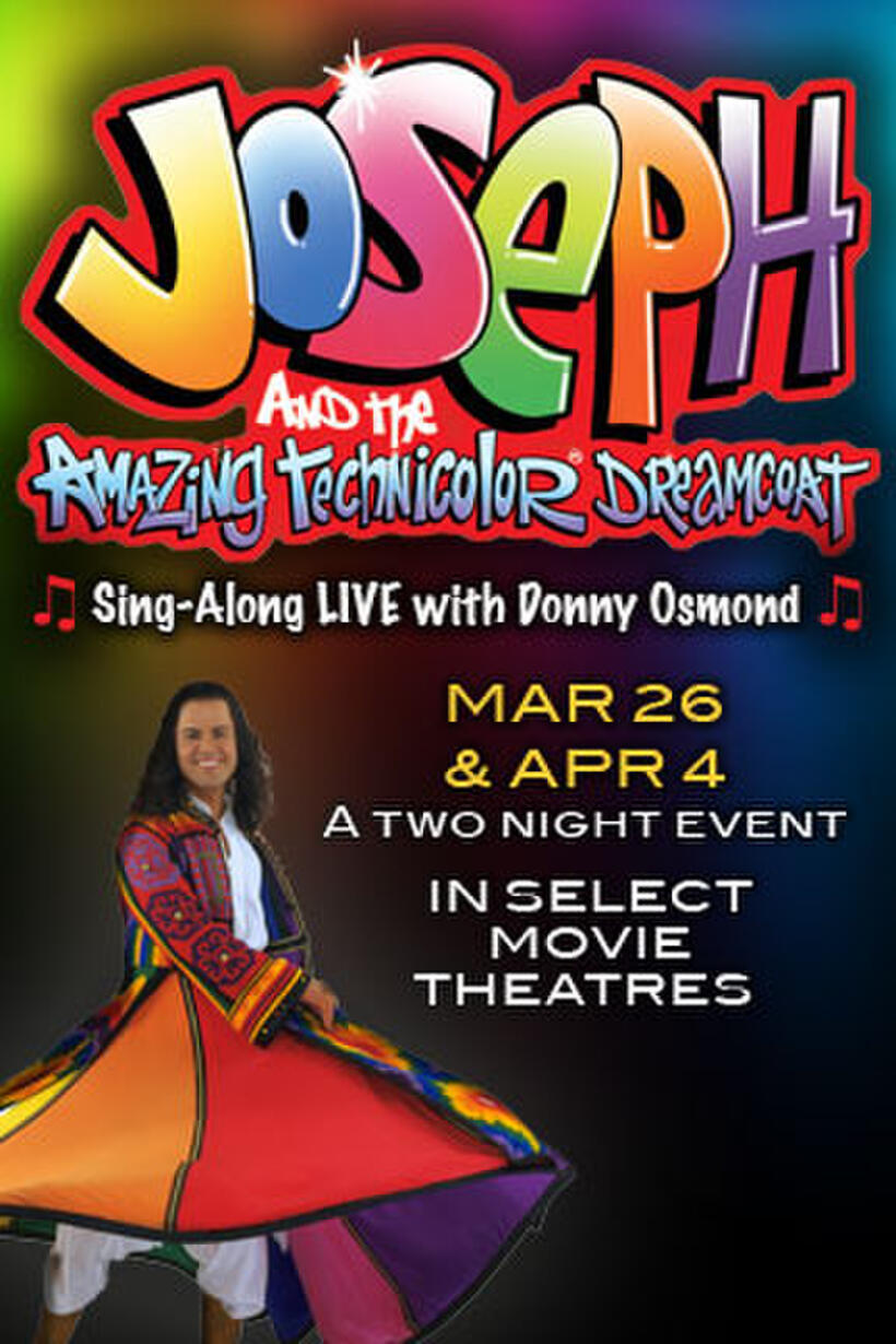 Joseph and the Amazing Technicolor Dreamcoat Showtimes Fandango