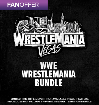 Get the WWE WrestleMania Bundle!