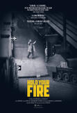Hold Your Fire (2022)