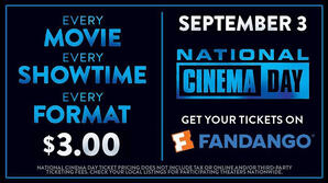 Celebrate National Cinema Day September 3 with $3 Tickets