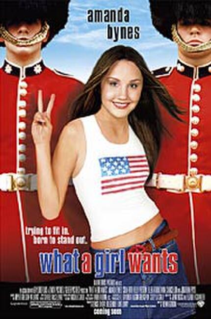 2003 What A Girl Wants 2003 What A Girl Wants