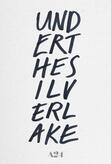 Under the Silver Lake