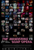 The Wandering Soap Opera