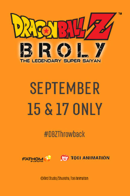Dragon Ball Z Broly The Legendary Super Saiyan 2018 Movie