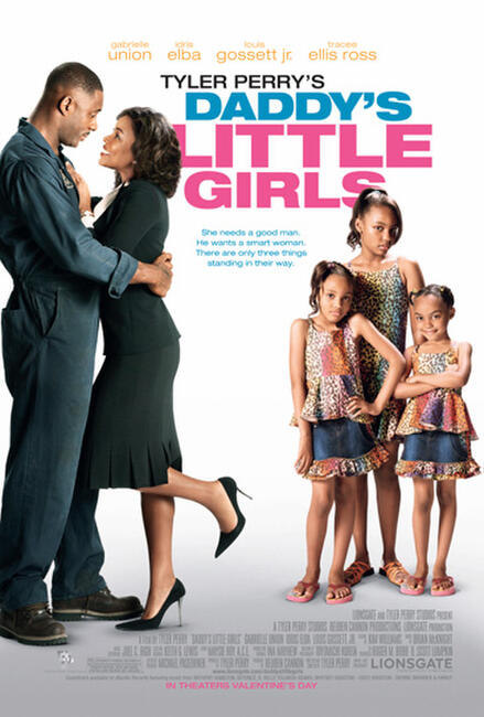 Tyler Perry S Daddy S Little Girls 2007 Movie Photos And Stills Fandango