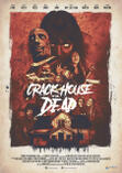 Crack House of the Dead (2021)