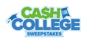 <b>Cash for College Sweepstakes</b>