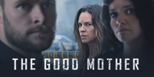 Exclusive Ticket Offer for The Good Mother